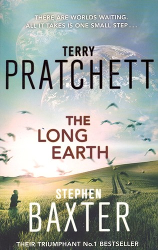 Michael Fenton Stevens, Stephen Baxter, Terry Pratchett: The Long Earth (Paperback, 2013, Corgi Books)