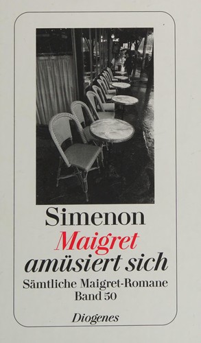 Georges Simenon: Maigret amüsiert sich (German language, 2009, Diogenes)