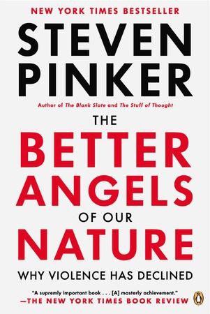 Steven Pinker: The better angels of our nature (Paperback, 2011, Penguin)
