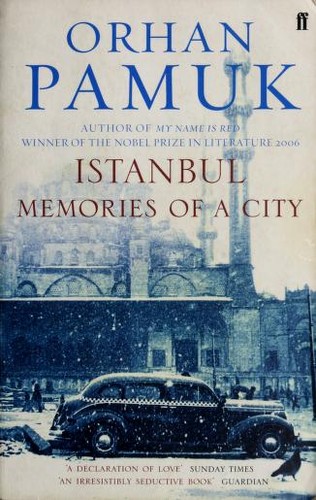 Orhan Pamuk, Maureen Freely: Istanbul (2006, Faber & Faber, Limited)