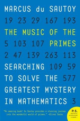 Marcus du Sautoy: The Music of the Primes (Paperback, 2012, Harper Perennial)