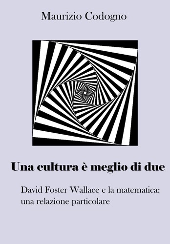 Maurizio Codogno: Una cultura è meglio di due (EBook, Italian language, 2018, Elettroedizioni Bipunto)