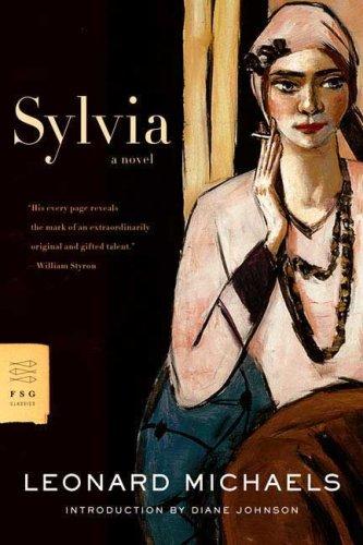 Leonard Michaels: Sylvia (Paperback, 2007, Farrar, Straus and Giroux)
