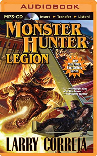 Oliver Wyman, Larry Correia: Monster Hunter Legion (AudiobookFormat, 2014, Brilliance Audio)