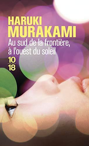 Haruki Murakami: Au sud de la frontière, à l'ouest du soleil (French language, 2011)