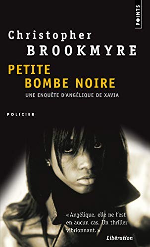 Christopher Brookmyre: Petite Bombe Noire (Paperback, 2010, Points)