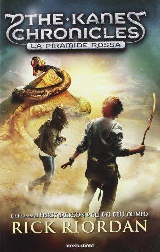 Rick Riordan: La Piramide Rossa (The Kane Chronicles, #1) (Italian language)