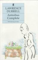 Lawrence Durrell: Antrobus Complete (Paperback, 1990, Faber & Faber)