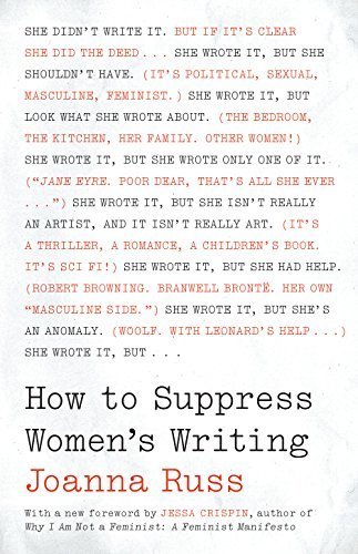 Jessa Crispin, Joanna Russ: How to Suppress Women's Writing (EBook, 2018, University of Texas Press)