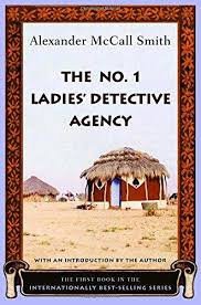 Alexander McCall Smith: The No. 1 Ladies' Detective Agency (Hardcover, 2002, Demco Media)