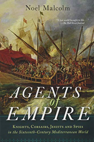 Noel Malcolm: Agents of Empire (Paperback, 2019, Oxford University Press)