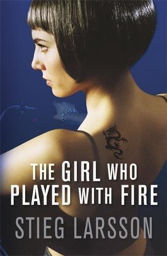 Stieg Larsson: The girl who played with fire (2009, Maclehose Press)