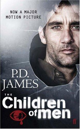 P. D. James: CHILDREN OF MEN (Paperback, 2006, Vintage)