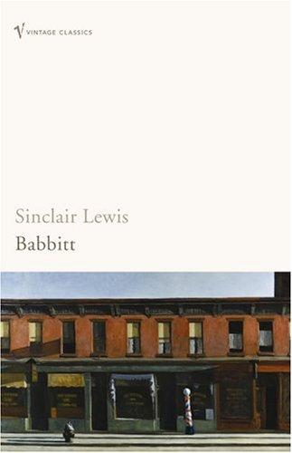 Sinclair Lewis: Babbitt (Paperback, 1994, Vintage Classics)