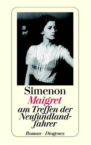 Georges Simenon: Maigret am Treffen der Neufundlandfahrer (Paperback, German language, 1980, Diogenes Verlag)