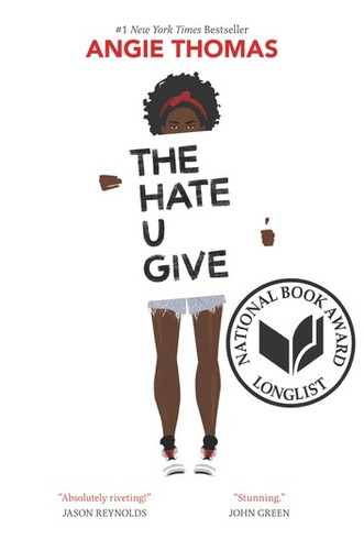 Angie Thomas: The Hate U Give (EBook, 2017, Balzer + Bray)