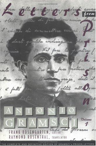 Antonio Gramsci: Letters From Prison, Volume 1 (Hardcover, 1993, Columbia University Press)