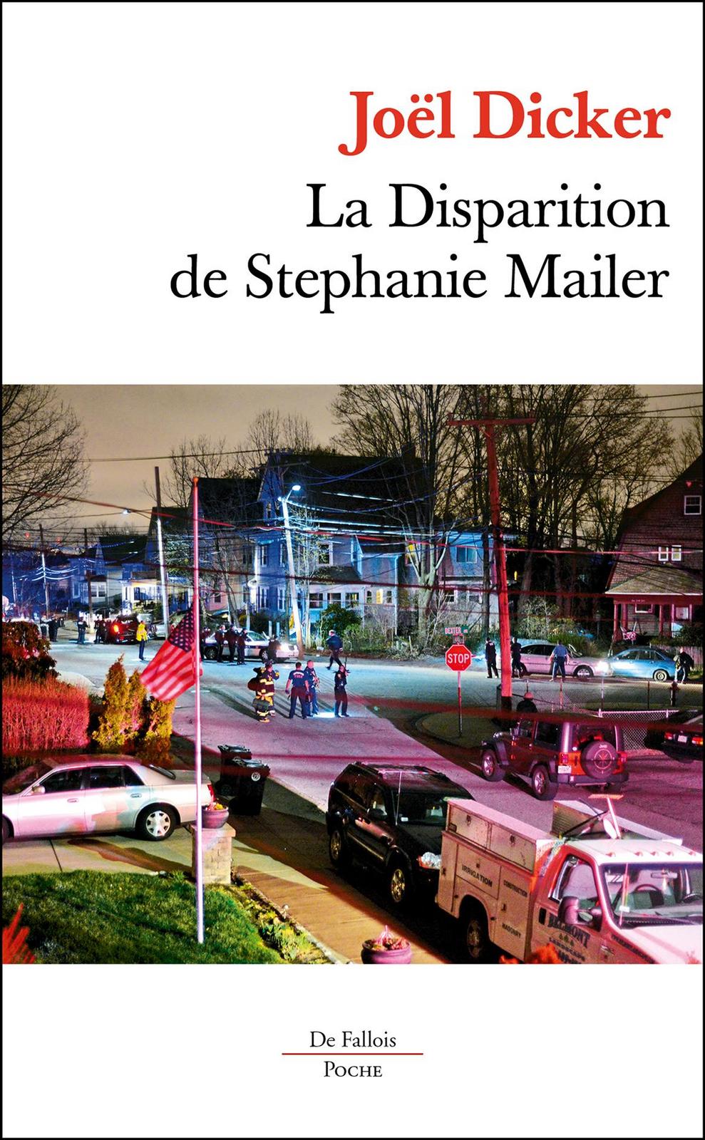 Joël Dicker: La disparition de Stephanie Mailer (French language, 2019)