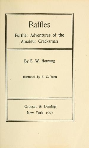 E. W. Hornung: Raffles (1907, Grosset & Dunlap)