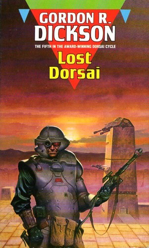 Gordon R. Dickson: Lost Dorsai (Paperback, 1991, ORBIT)