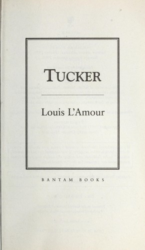 Louis L'Amour: Tucker (1988, Bantam)