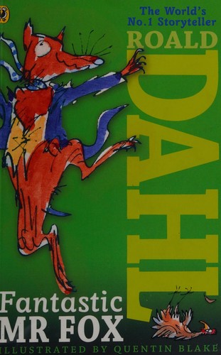 Roald Dahl: Fantastic Mr Fox (2013, Puffin)
