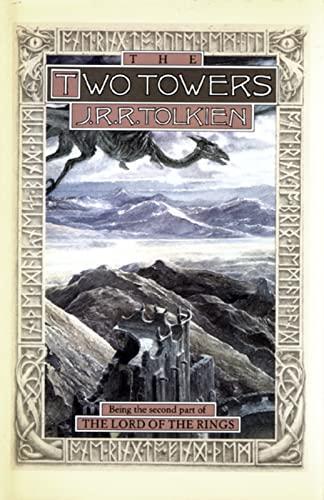 J.R.R. Tolkien: The Two Towers : Being the Second Part of the Lord of the Rings / by J. R. R. Tolkien (1965)