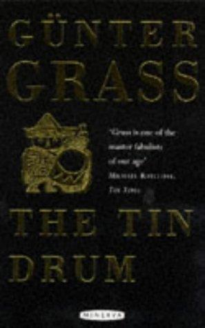 Günter Grass: The Tin Drum (Paperback, 1997, Minerva)