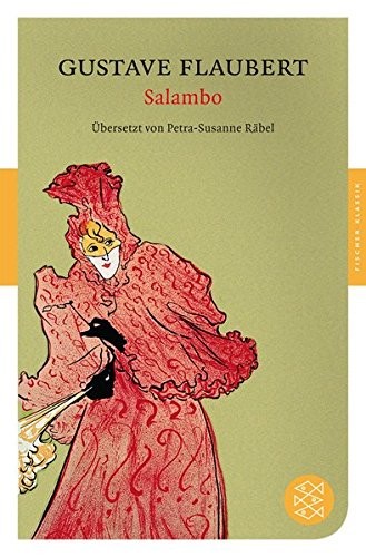 Gustave Flaubert: Salambo (Paperback, 2010, FISCHER Taschenbuch)