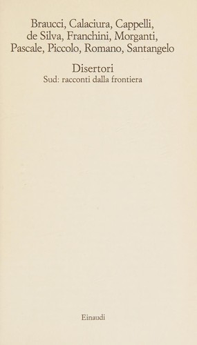 Maurizio Braucci, Giovanna De Angelis: Disertori (Italian language, 2000, Einaudi)