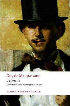 Guy de Maupassant: Bel-Ami (2008)