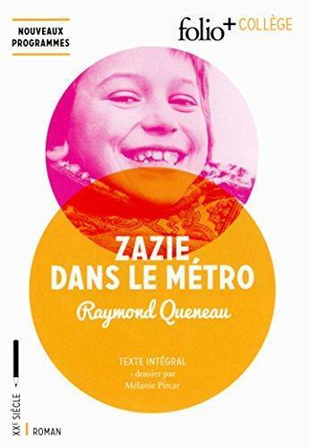 Raymond Queneau: Zazie dans le métro (French language, 2017)