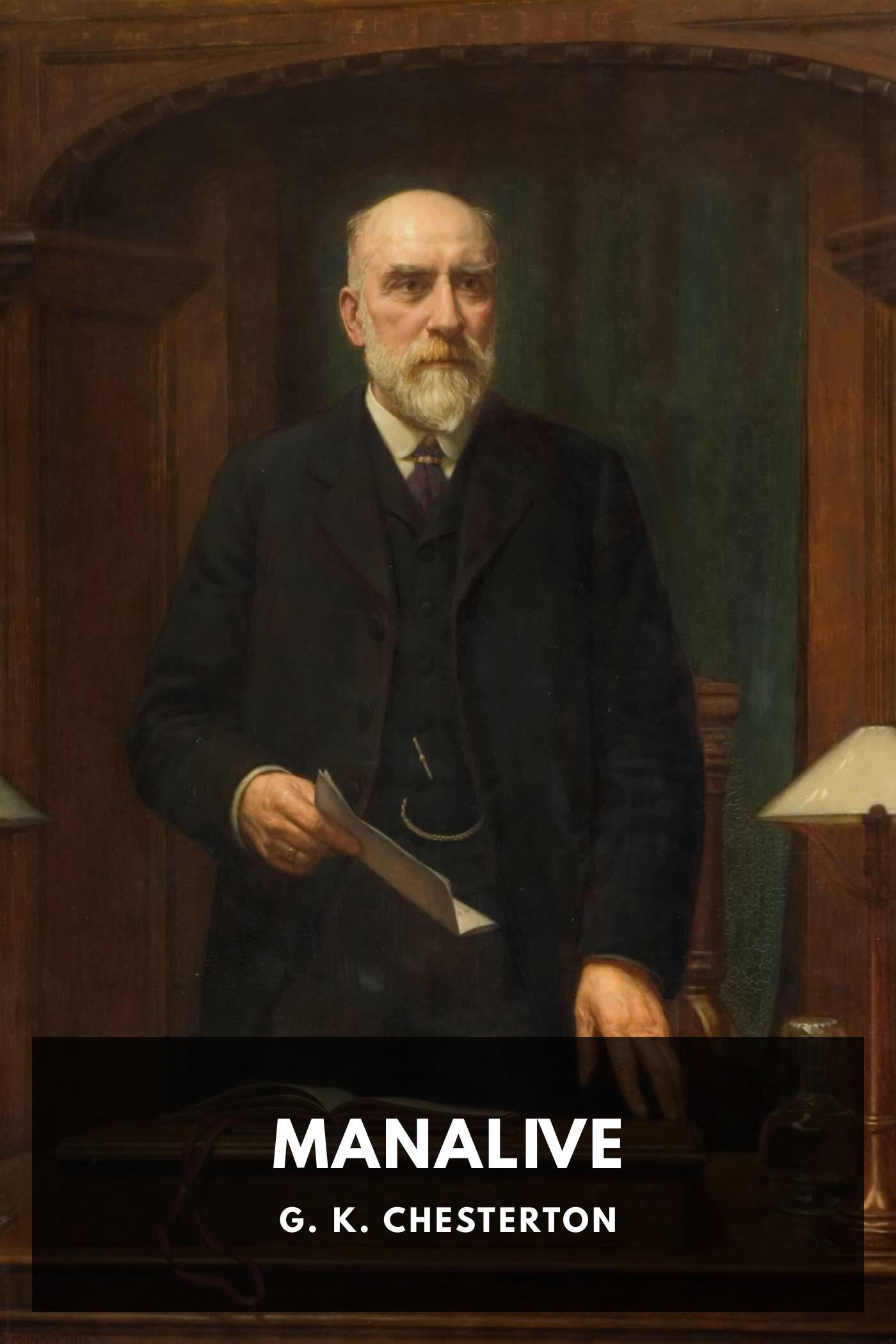 G. K. Chesterton: Manalive (EBook, 2025, Standard Ebooks)