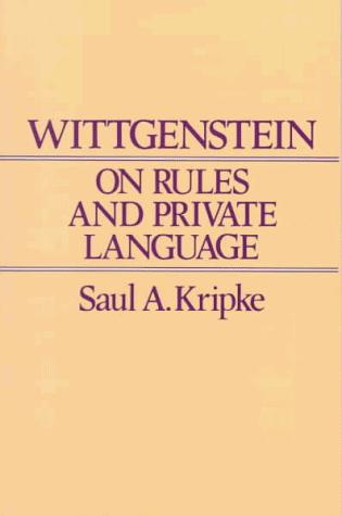 Saul A. Kripke: Wittgenstein on Rules and Private Language (Paperback, 2007, Harvard University Press)