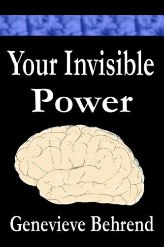 Genevieve Behrend: Your Invisible Power (Paperback, 2006, Filiquarian Publishing, LLC.)