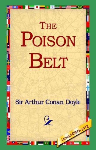 Arthur Conan Doyle: The Poison Belt (Paperback, 2004, 1st World Library - Literary Society)