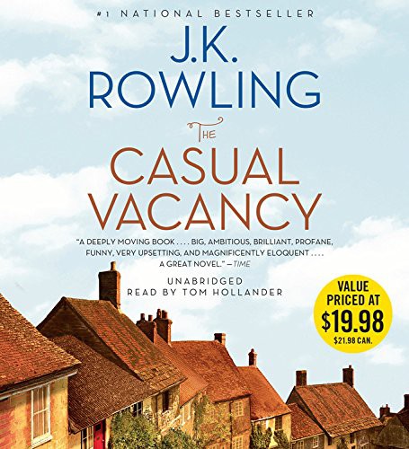 J. K. Rowling, Tom Hollander: The Casual Vacancy (AudiobookFormat, 2012, Little, Brown and Company, Little, Brown & Company)