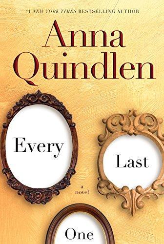 Anna Quindlen: Every Last One (2010)