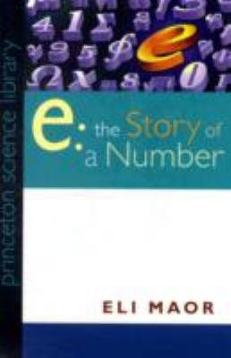 Eli Maor: e (2009, Princeton University Press)