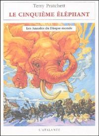 Terry Pratchett: Le cinquieme elephant (Paperback, French language, 2004, ATALANTE)