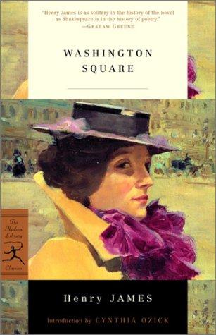 Henry James: Washington Square (2002, Modern Library)