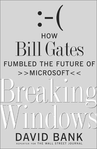 David Bank: Breaking Windows (Hardcover, 2001, Free Press)