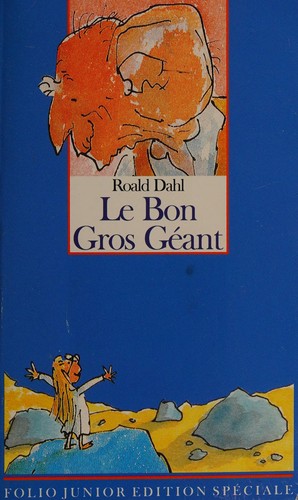 Roald Dahl: The BFG (Paperback, Livre de Poche)