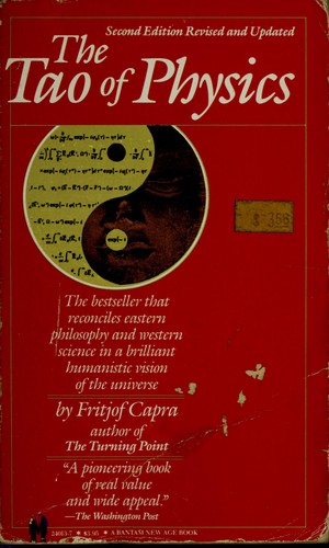 Fritjof Capra: Tao of Physics (1977, Bantam Books)