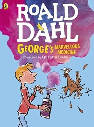 Roald Dahl: Georges Marvellous Medicine (Paperback, 2016, Penguin Books Ltd)