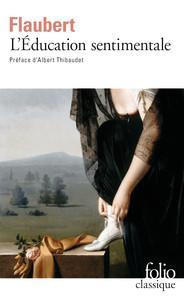 Gustave Flaubert: L'Éducation sentimentale (French language, 2020, Éditions Gallimard)