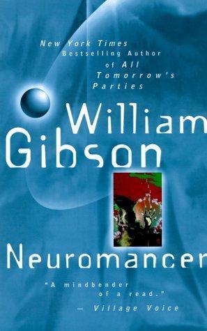 William Gibson, William Gibson (unspecified): Neuromancer (2016, Orion Publishing Group, Limited)