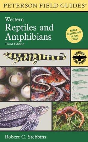 Robert C. Stebbins: A Field Guide to Western Reptiles and Amphibians (Peterson Field Guides(R)) (2003, Houghton Mifflin)