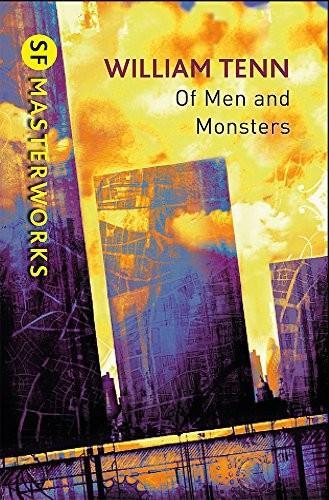 William Tenn: Of Men and Monsters (2011)