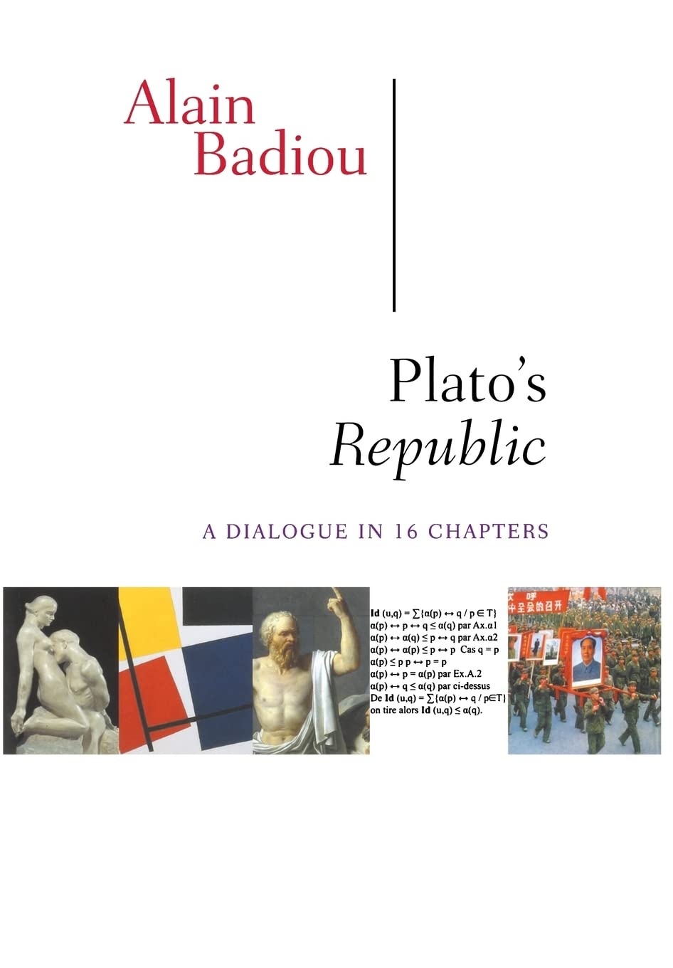 Alain Badiou: Plato's Republic (Paperback, english language, 2015, Columbia University Press)